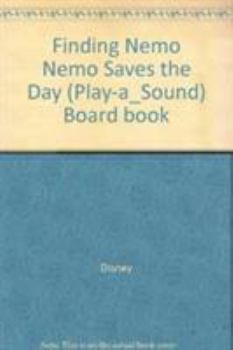 Hardcover Finding Nemo - Nemo Saves the Day Book