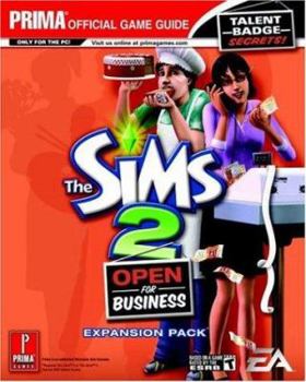 Paperback The Sims 2 Open for Business Expansion Pack: Prima Official Game Guide Book