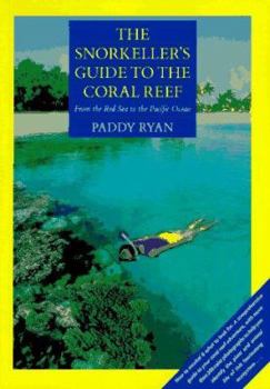 Paperback The Snorkeller's Guide to the Coral Reef Book