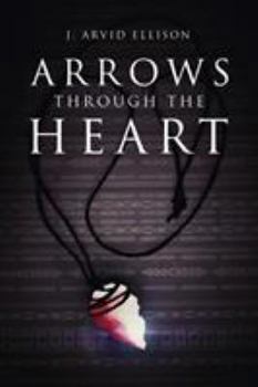 Paperback Arrows Through the Heart Book