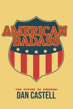 Paperback American Badass: The Future is Freedom Book