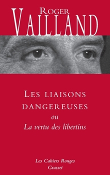 Paperback Les liaisons dangereuses: ou La vertu des libertins [French] Book