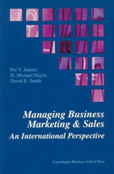 Paperback Managing Business Marketing and Sales: An International Perspective Book