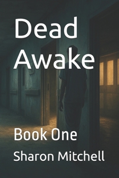 Dead Awake: Book One