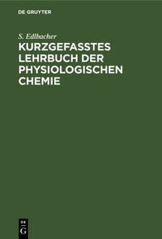 Hardcover Kurzgefasstes Lehrbuch Der Physiologischen Chemie [German] Book