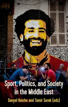 Paperback Sport, Politics and Society in the Middle East Book