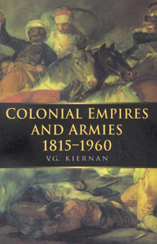 Paperback Colonial Empires and Armies 1815-1960: Volume 4 Book