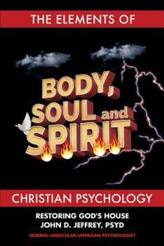 Paperback The Elements of Christian Psychology Book