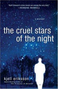 Hardcover The Cruel Stars of the Night: A Mystery (Ann Lindell Mysteries) Book