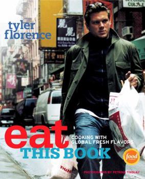 Hardcover Eat This Book: Cooking with Global Fresh Flavors Book