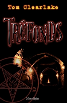 Paperback Tréfonds [French] Book