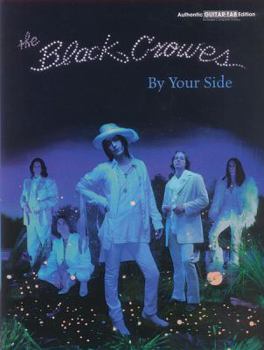 Paperback Black Crowes -- By Your Side: Guitar/Tab/Vocal Book