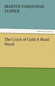 Paperback The Crock of Gold a Rural Novel Book