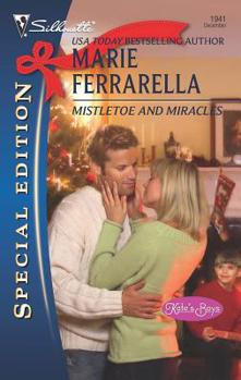 Mistletoe And Miracles - Book #3 of the Kate's Boys