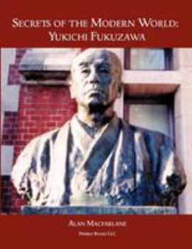 Secrets of the Modern World: Yukichi Fukuzawa