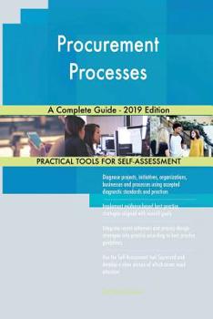 Paperback Procurement Processes A Complete Guide - 2019 Edition Book