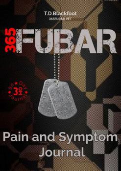 Paperback 365FUBAR: Pain and Symptom Journal Book