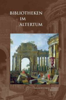 Hardcover Bibliotheken Im Altertum [German] Book