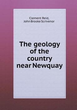 The Geology of the Country Near Newquay