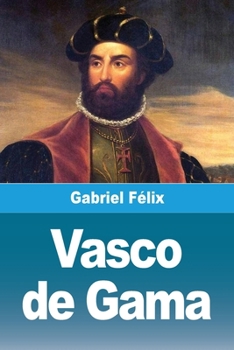 Vasco de Gama (French Edition)