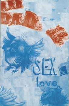 Rad Dad #18: Sex & Love