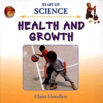 Start-up Science: Health and Growth - Book  of the Asas Sains