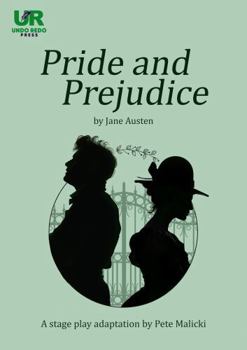 Paperback Pride and Prejudice by Jane Austen, a stage play adaptation Book
