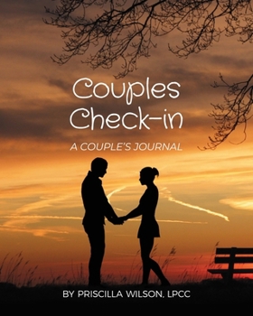 Couples Check-in - A COUPLE'S JOURNAL