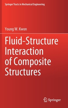 Hardcover Fluid-Structure Interaction of Composite Structures Book
