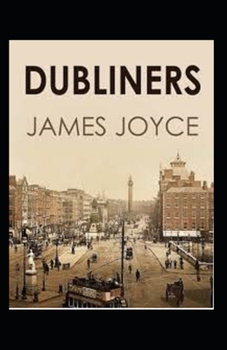 Paperback Dubliners Classics: Annotated) Book