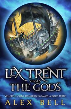 Paperback Lex Trent: Versus the Gods Book