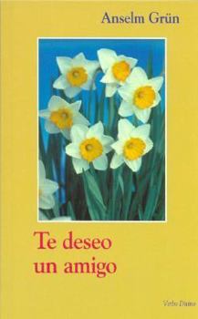 Paperback Te deseo un amigo [Spanish] Book