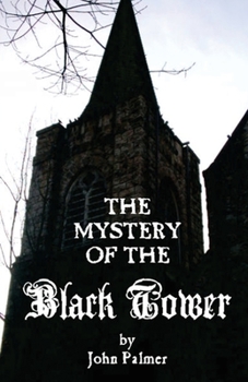 Paperback Mystery of the Black Tower Book