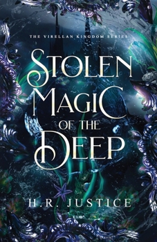 Paperback Stolen Magic of the Deep : The Virellan Kingdom Series Book