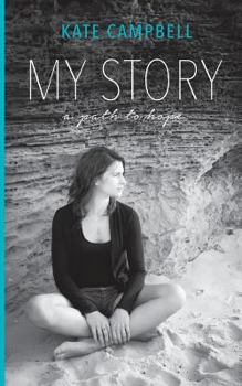 Paperback My Story: A path to hope Book