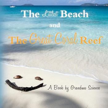 Paperback The Littlest Beach and the Great Coral Reef Book