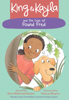 King & Kayla and the Case of Found Fred - Book #5 of the King & Kayla