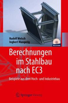 Hardcover Berechnungen Im Stahlbau Nach Ec3: Beispiele Aus Dem Hoch- Und Industriebau [German] Book