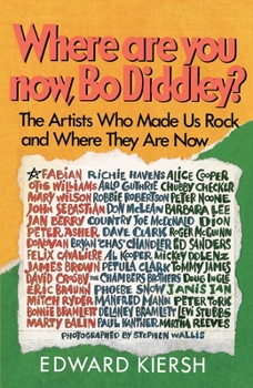 Paperback Where Are You Now, Bo Diddley?: The Stars Who Made Us Rock and Where They Are Now Book