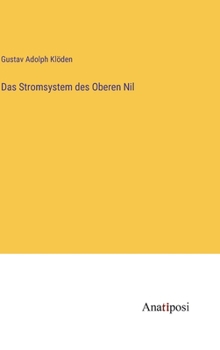 Hardcover Das Stromsystem des Oberen Nil [German] Book