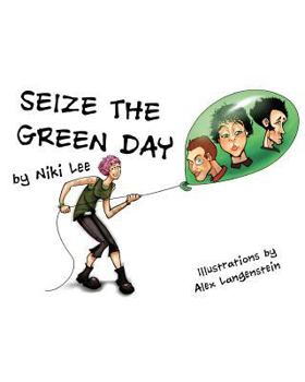 Paperback Seize the Green Day Book
