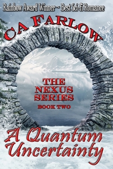 Paperback A Quantum Uncertainty: Book Two in the Nexus Series Book