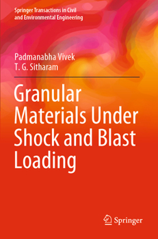 Paperback Granular Materials under Shock and Blast Loading Book