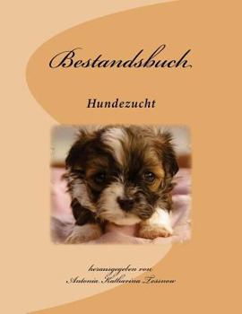 Paperback Bestandsbuch der Hundezucht: Slim Edition, für ca 100 Eintragungen [German] Book