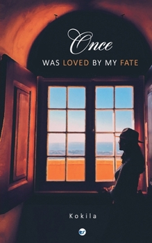 Paperback Once, was loved by my fate Book