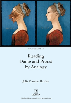 Paperback Reading Dante and Proust by Analogy Book