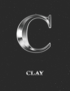 Clay: 2 Year Weekly Planner with Note Pages (24 Months) | Silver Effect Personalized Custom Letter C Initial First Name | 2020 - 2021 | Week Planning ... | Plan Each Day, Set Goals & Get Stuff Done