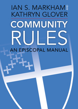 Paperback Community Rules: An Episcopal Manual Book