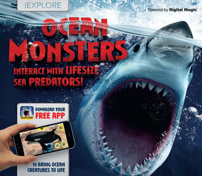 Hardcover Ocean Monsters: Interact with Lifesize Sea Predators! Book