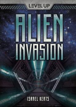 Alien Invasion - Book  of the Level Up